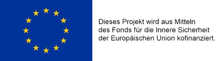 Flagge der Europäischen Union - Dieses Projekt wird aus Mitteln des Fonds für Innere Sicherheit der Europäischen  Union kofinanziert.